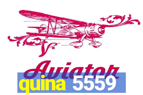 quina 5559